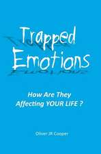 Trapped Emotions