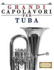 Grandi Capolavori Per Tuba