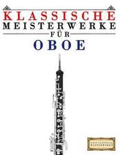 Klassische Meisterwerke Fur Oboe