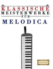 Klassische Meisterwerke Fur Melodica