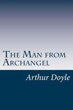 The Man from Archangel