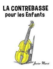 La Contrebasse Pour Les Enfants