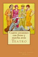 Cuatro Corazones Con Freno y Marcha Atras