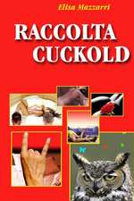 Raccolta Cuckold