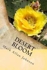 Desert Bloom