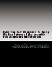 Cyber Incident Response