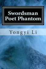 Swordsman Poet Phantom