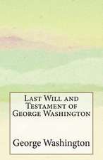 Last Will and Testament of George Washington