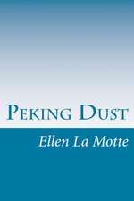 Peking Dust