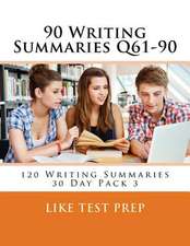 90 Writing Summaries Q61-90