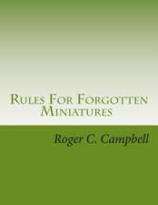 Rules for Forgotten Miniatures