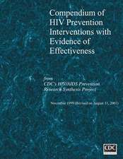 Compendium of HIV Prevention with Evidence of Effectiveness