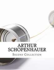 Arthur Schopenhauer, Second Collection