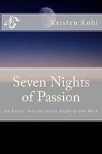 Seven Nights of Passion