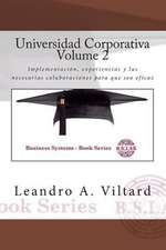 Universidad Corporativa (Uc) Volume 2