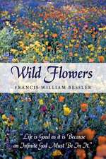 Wild Flowers