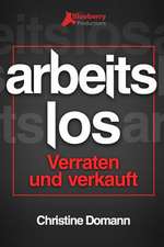 Arbeitslos