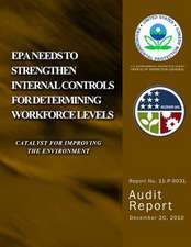 EPA Needs to Strengthen Internal Control for Determining Workforce Levels