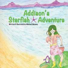 Addison's Starfish Adventure