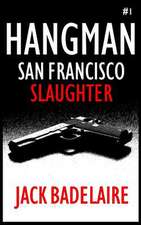 San Francisco Slaughter