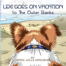 Lexi Goes on Vacation to the Outer Banks