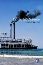 La Ciudad Flotante