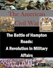 The Battle of Hampton Roads