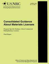 Consolidated Guidance about Material Licenses