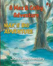 Max's Big Adventure