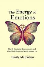 The Energy of Emotions