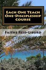 Each One Teach One - Discipleship Course