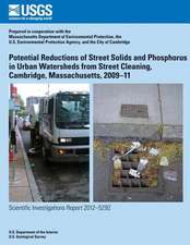 Potential Reductions of Street Solids and Phosphorus in Urban Watersheds from Street Cleaning, Cambridge, Massachusetts, 2009?11