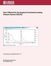 User's Manual for the Graphical Constituent Loading Analysis System (Gclas)