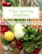 The Spring Kitchen