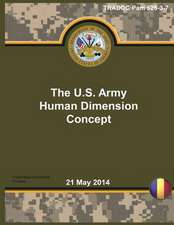 Tradoc Pam 525-3-7 the U.S. Army Human Dimension Concept 21 May 2014