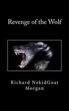 Revenge of the Wolf