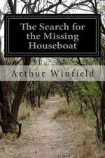 The Search for the Missing Houseboat