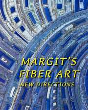 Margit's Fiber Art