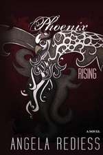 Phoenix Rising