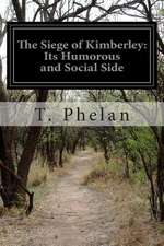 The Siege of Kimberley