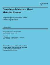 Consolidated Guidance about Materials Licenses Program