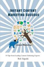 Instant Content Marketing Success