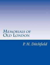 Memorials of Old London