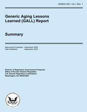 Generic Aging Lessons Learned (Gall) Report