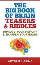 The Big Book of Brain Teasers & Riddles