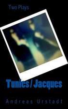 Tunies / Jacques