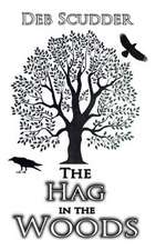 The Hag in the Woods