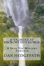 Judgment at Hickory Nut Gorge