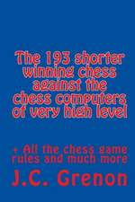 The 193 Shortest Chess Games Never Win Against the Chess Computers