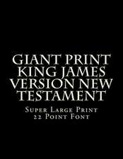 Giant Print King James Version New Testament